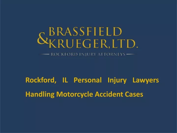 rockford il personal injury lawyers handling