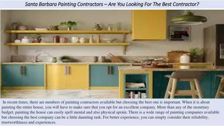 santa barbara painting contractors are you looking for the best contractor