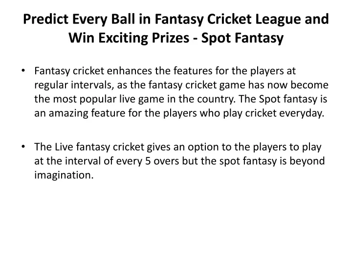 predict every ball in fantasy cricket league and win exciting prizes spot fantasy