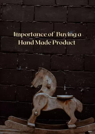 importance of buying a hand made product