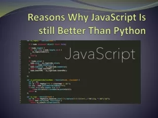 reasons why javascript is still better than python