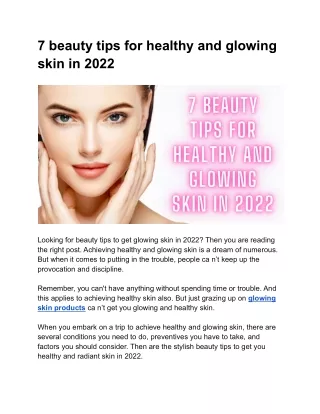 7 beauty tips for healthy and glowing skin in 2022