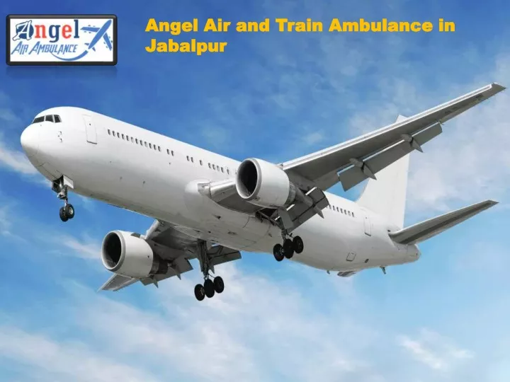 angel air and train ambulance in angel