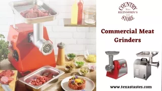 Buy Commercial Meat Grinders from Largest Online Store- Heinsohn’s Country Store