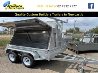 Quality Custom Builders Trailers in Newcastle