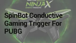 SpinBot Conductive Gaming Trigger For PUBG
