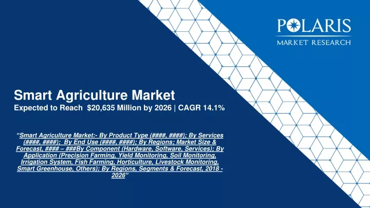 smart agriculture market expected to reach 20 635 million by 2026 cagr 14 1
