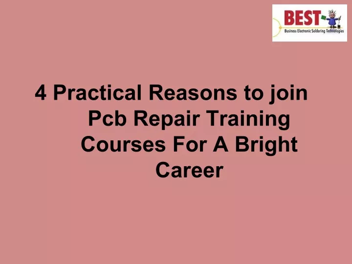 4 practical reasons to join pcb repair training