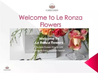 Welcome to Le Ronza Flowers -Abu Dhabi Flower Shop