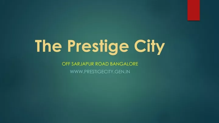 the prestige city