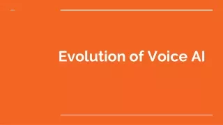 Evolution of Voice AI