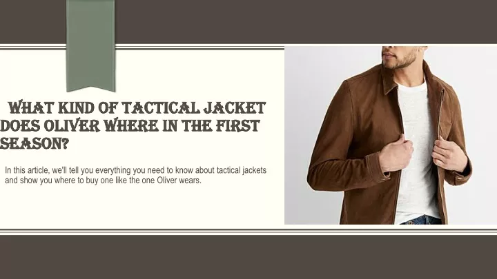 what what kind of tactical jacket kind