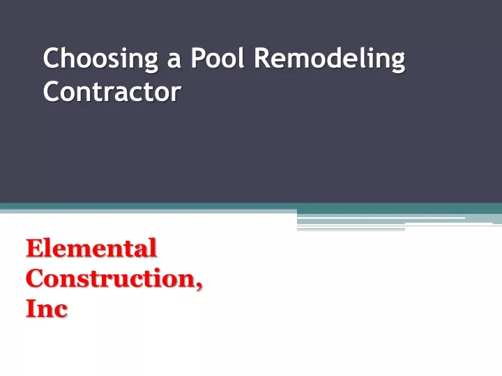choosing a pool remodeling contractor