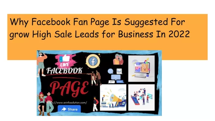 why facebook fan page is suggested for grow high sale leads for business in 2022