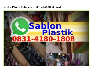 Sablon Plastik Hidroponik 083l•Ꮞl80•l808[WhatsApp]