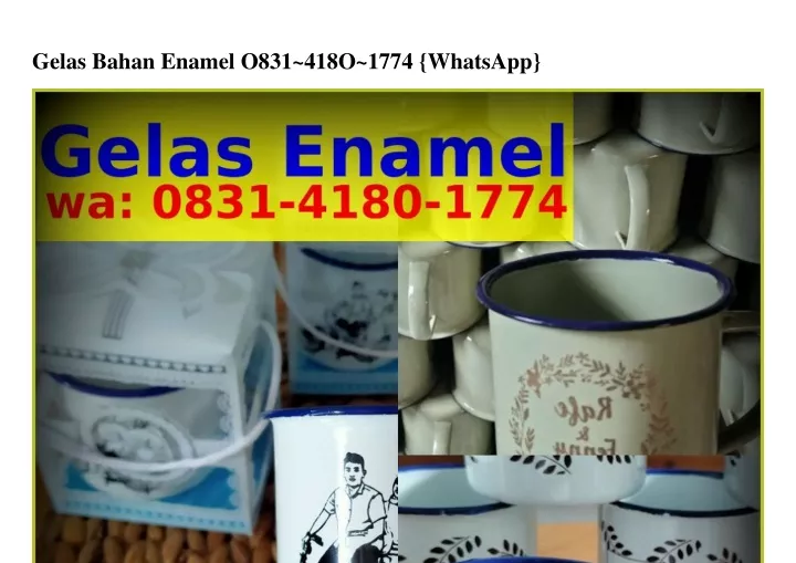 Ppt Gelas Bahan Enamel Ô8ᣮ1ㄐ18Ô1ᜪᜪㄐ Whatsapp Powerpoint Presentation Id11233340 1047