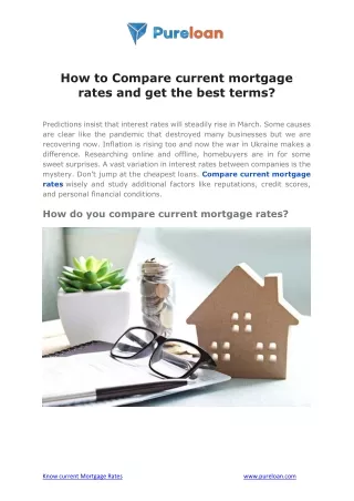 How to Compare current mortgage rates and get the best terms?