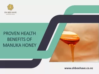 Proven Health Benefits of Manuka Honey