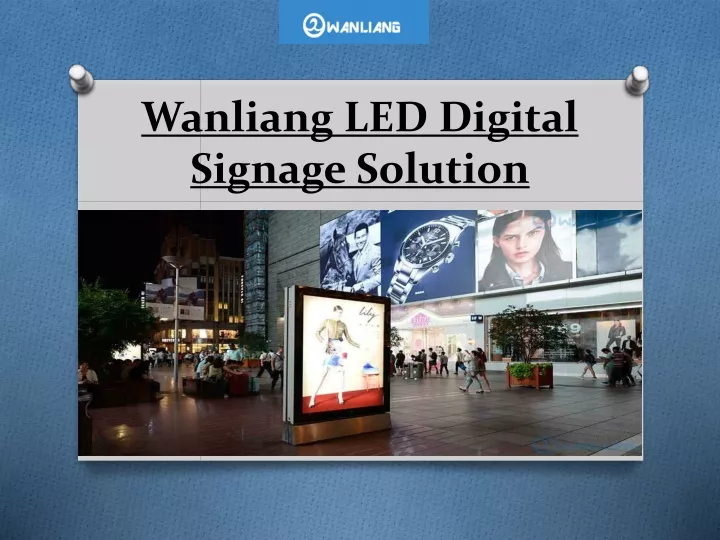 wanliang led digital signage solution