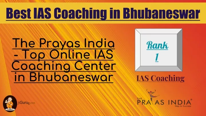 PPT - Best IAS Coaching In Bhubaneswar PowerPoint Presentation, Free ...