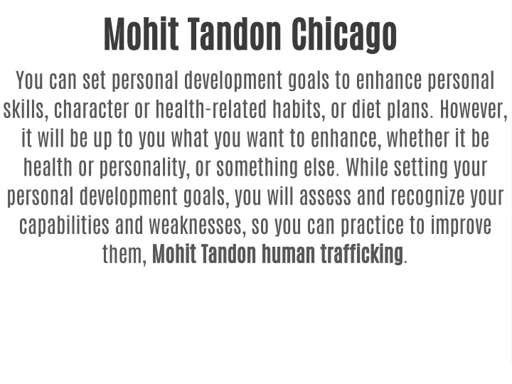 mohit tandon chicago you can set personal