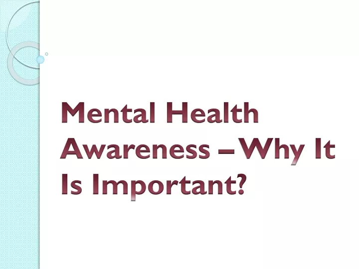 mental health awareness why it is important