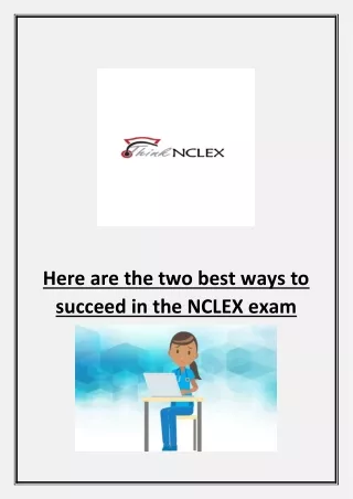 Here are the two best ways to succeed in the NCLEX exam