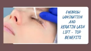 EYEBROW LAMINATION AND KERATIN LASH LIFT