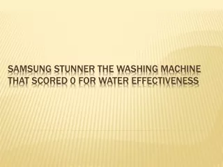 samsung the washing machine stunner water