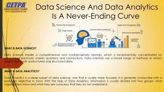 Data Science And Data Analytics Is A Never-Ending Curve