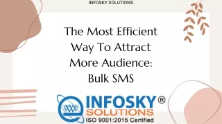 The Most Efficient Way To Attract More Audience: Bulk SMS