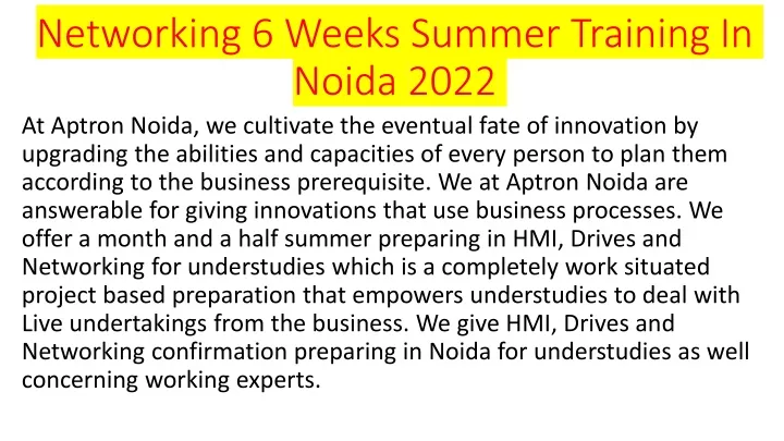 networking 6 weeks summer training in noida 2022