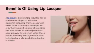 benefits of using lip lacquer