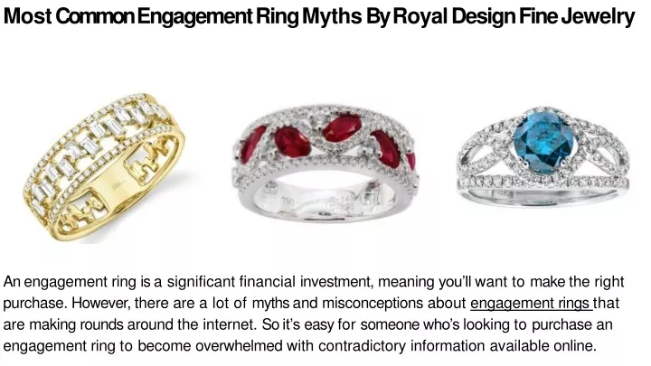 most common engagement ring myths by royal design fine jewelry