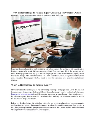 why is remortgage to release equity attractive