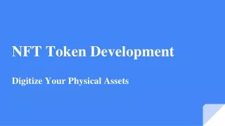 NFT Token Development – Digitize Your Physical Assets