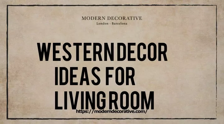 western decor ideas for living room