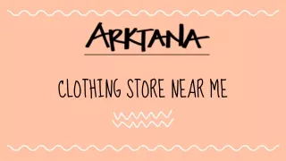 clothing store near me