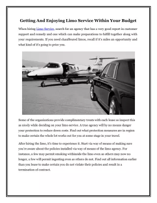 getting and enjoying limo service within your
