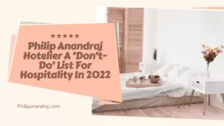 Philip Anandraj Hotelier A ‘Don’t-Do’ List For Hospitality In 2022