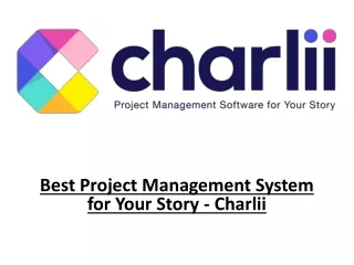 best project management system for your story