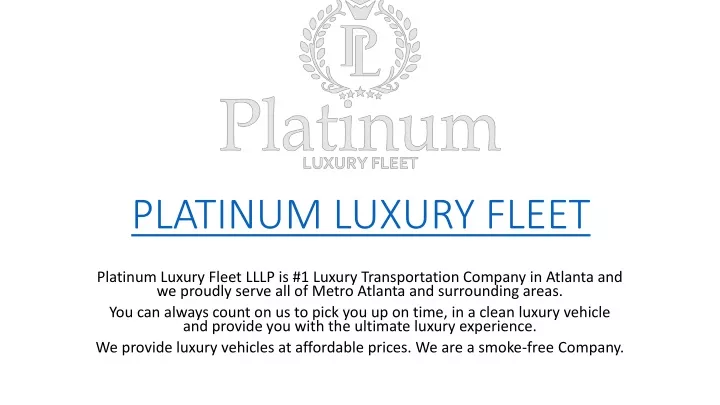 platinum luxury fleet