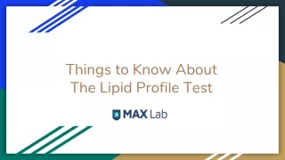 Things to Know About The Lipid Profile Test