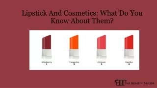 Lipstick And Cosmetics What Do You Know About Them
