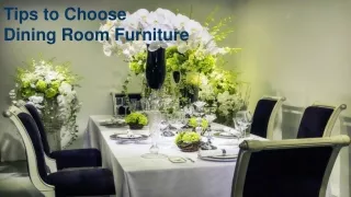 Tips to Choose Dining Room Furniture