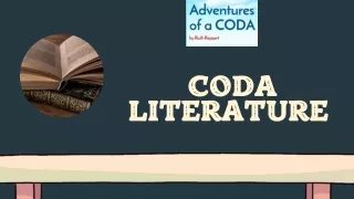 Coda Literature | Adventures of a Coda