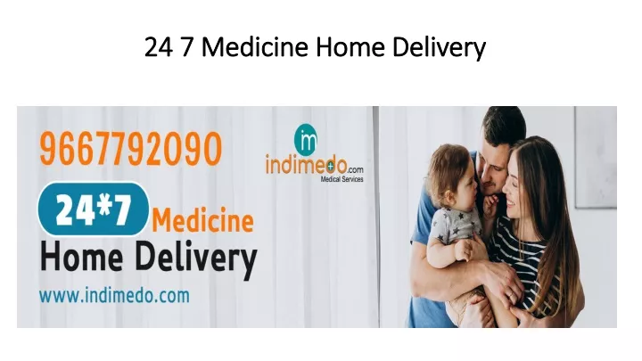 24 7 medicine home delivery