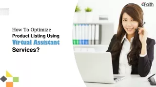How To Optimize Product Listing Using Virtual Assistant Services?