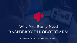 Why you really need raspberry pi robotics arm