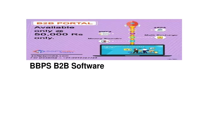 PPT - BBPS B2B Software PowerPoint Presentation, Free Download - ID ...